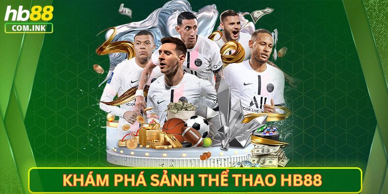 Khám phá vài nét về sảnh cược HB88 thể thao